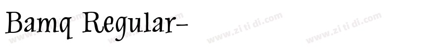 Bamq Regular字体转换